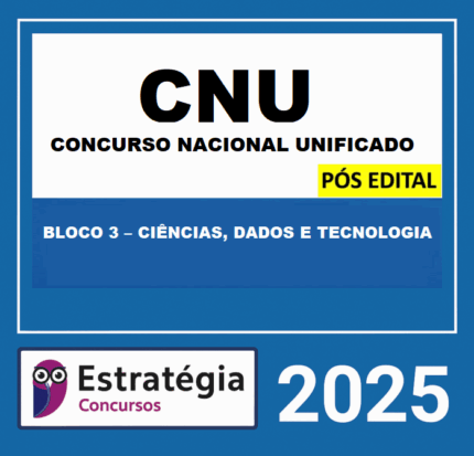Rateio CNU Bloco 3 Ciências Dados e Tecnologia Pós Edital Estratégia 2025