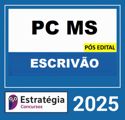 Rateio PC-MS PÓS-EDITAL (AGENTE DA POLÍCIA JUDICIÁRIA - ESCRIVÃO DE POLÍCIA JUDICIÁRIA) ESTRATEGIA 2025