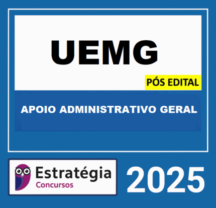 Rateio UEMG POS EDITAL - ( TECNICO UNIVERSITARIO - APOIO ADMINISTRATIVO GERAL ) ESTRATEGIA 2025 