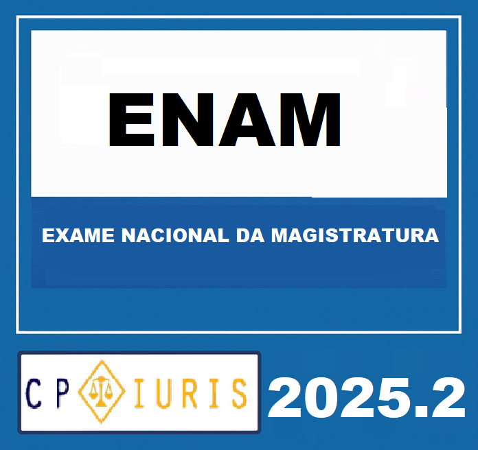 Rateio ENAM – EXAME NACIONAL DA MAGISTRATURA - CP IURIS 2025.2 (2) Rateio ENAM – EXAME NACIONAL DA MAGISTRATURA - CP IURIS 2025.2 (2)