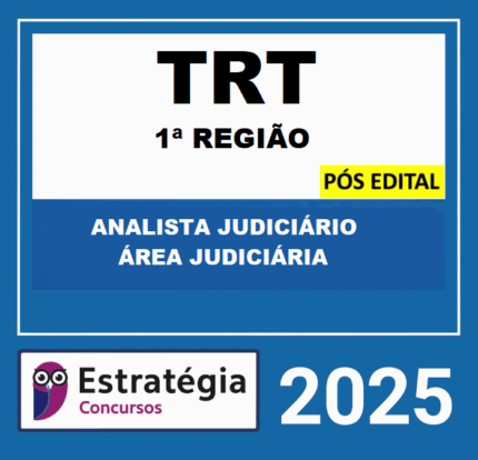 Rateio TRT RJ POS EDITAL (ANALISTA JUDICIÁRIO - ÁREA JUDICIÁRIA + PASSO) - ESTRATEGIA 2025  (2)