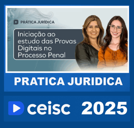RATEIO PRÁTICA JURÍDICA DOMINANDO OS AUXÍLIOS POR INCAPACIDADE 2025 – CEISC 2025