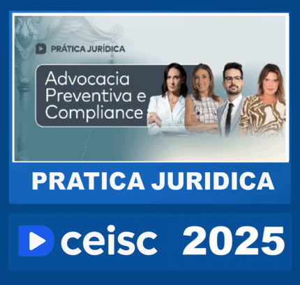 RATEIO Prática Jurídica Advocacia Preventiva e Compliance – CEISC 2025
