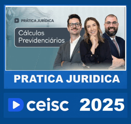RATEIO Prática Jurídica Cálculos Previdenciários – CEISC 2025