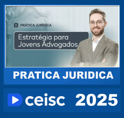 RATEIO Prática Jurídica Estratégias para Jovens Advogados – CEISC 2025