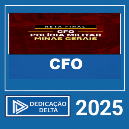 RATEIO RETA FINAL CFO PM MINAS GERAIS – DEDICAÇÃO DELTA 2025
