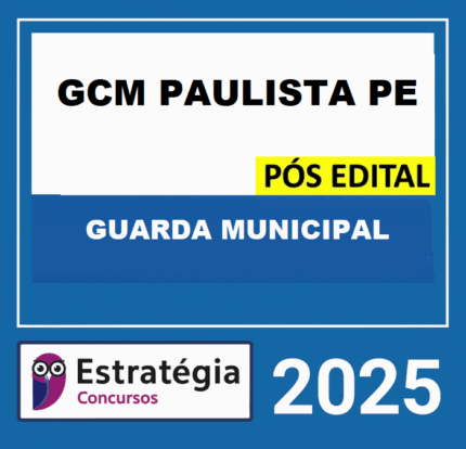 Rateio Guarda Municipal Paulista PE Pós Edital Estratégia 2025