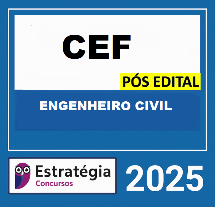 CAIXA ECONÔMICA FEDERAL – CEF PÓS-EDITAL (ENGENHEIRO CIVIL) – ESTRATÉGIA 2025 (2) CAIXA ECONÔMICA FEDERAL – CEF PÓS-EDITAL (ENGENHEIRO CIVIL) – ESTRATÉGIA 2025 - Imagem 1
