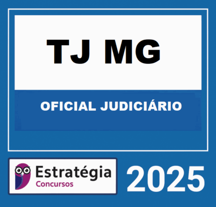 RATEIO TJ-MG ( OFICIAL JUDICIÁRIO) ESTRATÉGIA 2025