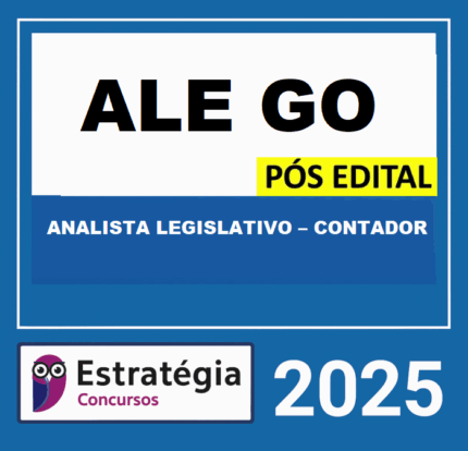 RATEIO ALE GO PÓS-EDITAL (ANALISTA LEGISLATIVO – CONTADOR) – ESTRATÉGIA 2025 (2)