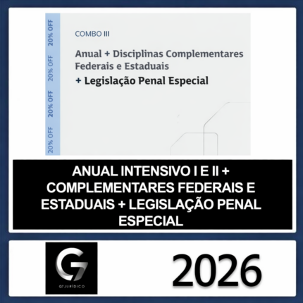 ANUAL CARREIRA JURÍDICA – (INTENSIVO I E II + COMPLEMENTARES + LEGISLAÇÃO PENAL ESPECIAL) – G7 JURÍDICO 2026