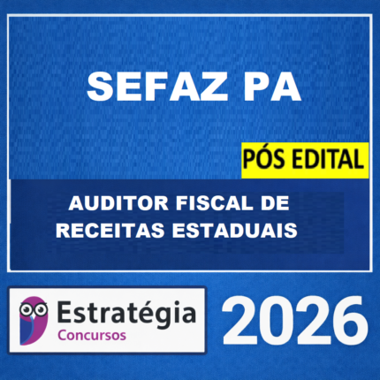 RATEIO-SEFA-PA-POS-EDITAL-AUDITOR-FISCAL-DE-RECEITAS-ESTADUAIS-–-ESTRATEGIA-2026