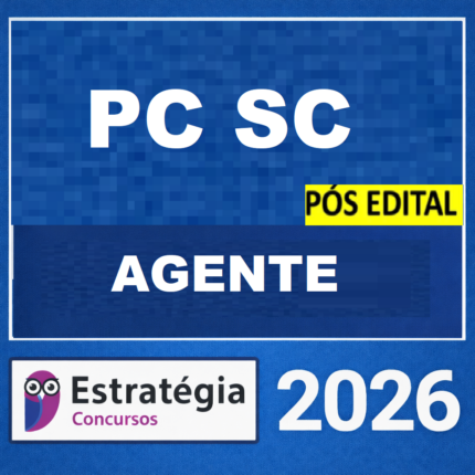 RATEIO PC-SC PÓS-EDITAL (AGENTE + PASSO ESTRATÉGICO) – ESTRATÉGIA 2026