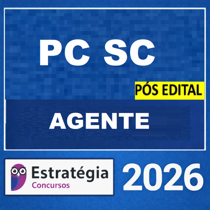 RATEIO PC-SC PÓS-EDITAL (AGENTE + PASSO ESTRATÉGICO) – ESTRATÉGIA 2026