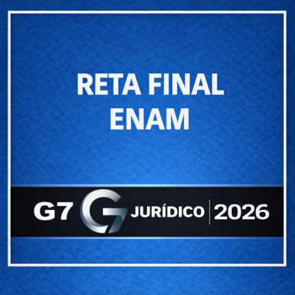 RETA FINAL ENAM - G7 JURÍDICO 2026
