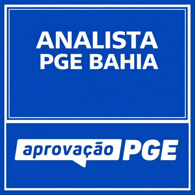 RATEIO PREPARAÇÃO PRÉ-EDITAL – ANALISTA PGE BAHIA – APROVAÇÃO PGE 2026