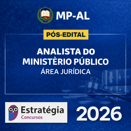 RATEIO MP-AL – ANALISTA DO MINISTÉRIO PÚBLICO – ÁREA JURÍDICA – ESTRATÉGIA 2026