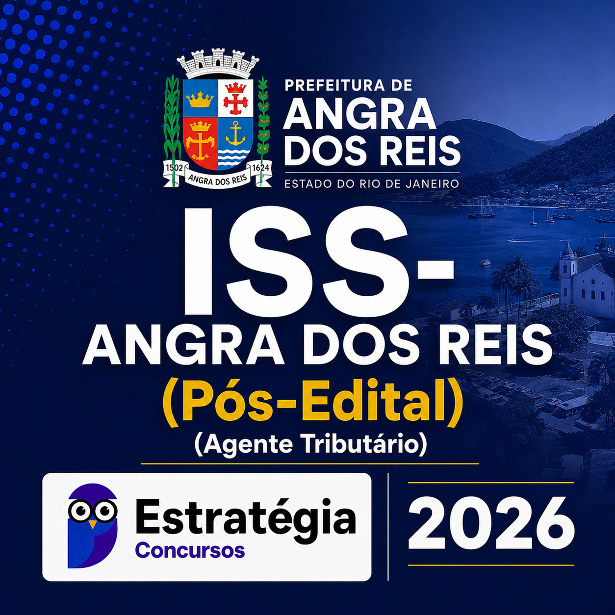 ISS-ANGRA DOS REIS PÓS-EDITAL (AGENTE TRIBUTÁRIO) – ESTRATÉGIA CONCURSOS – 2026 ISS-ANGRA DOS REIS PÓS-EDITAL (AGENTE TRIBUTÁRIO) – ESTRATÉGIA CONCURSOS – 2026 - Imagem 1