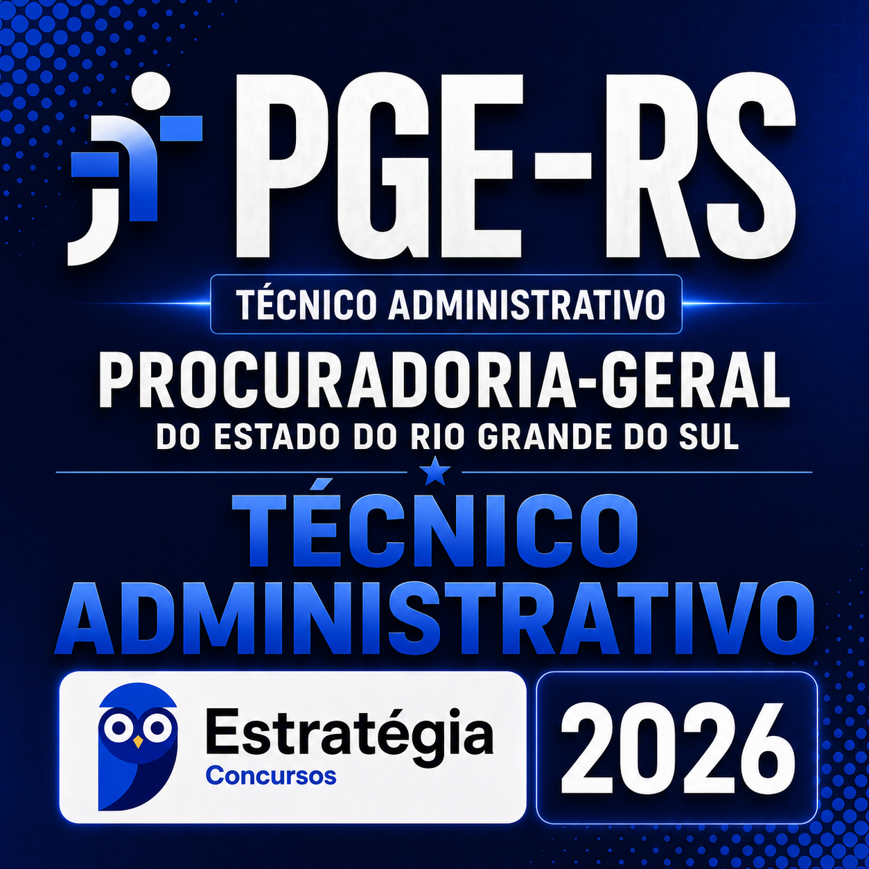 ChatGPT-Image-14-de-jul.-de-2026-14_42_33.png PGE-RS (TÉCNICO ADMINISTRATIVO) – ESTRATÉGIA CONCURSOS – 2026 - Imagem 1