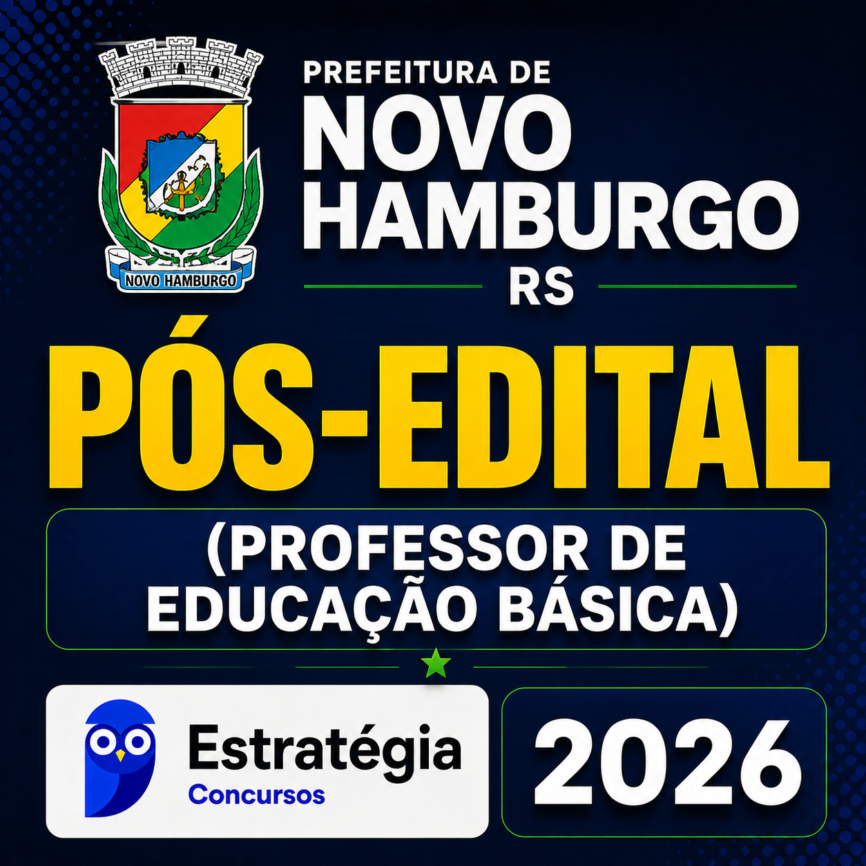 Prefeitura-de-Novo-Hamburgo-RS-Pos-Edital-Professor-de-Educacao-Basica-Estrategia-2026.png PREFEITURA DE NOVO HAMBURGO-RS PÓS-EDITAL (PROFESSOR DE EDUCAÇÃO BÁSICA) – ESTRATÉGIA CONCURSOS – 2026 - Imagem 1