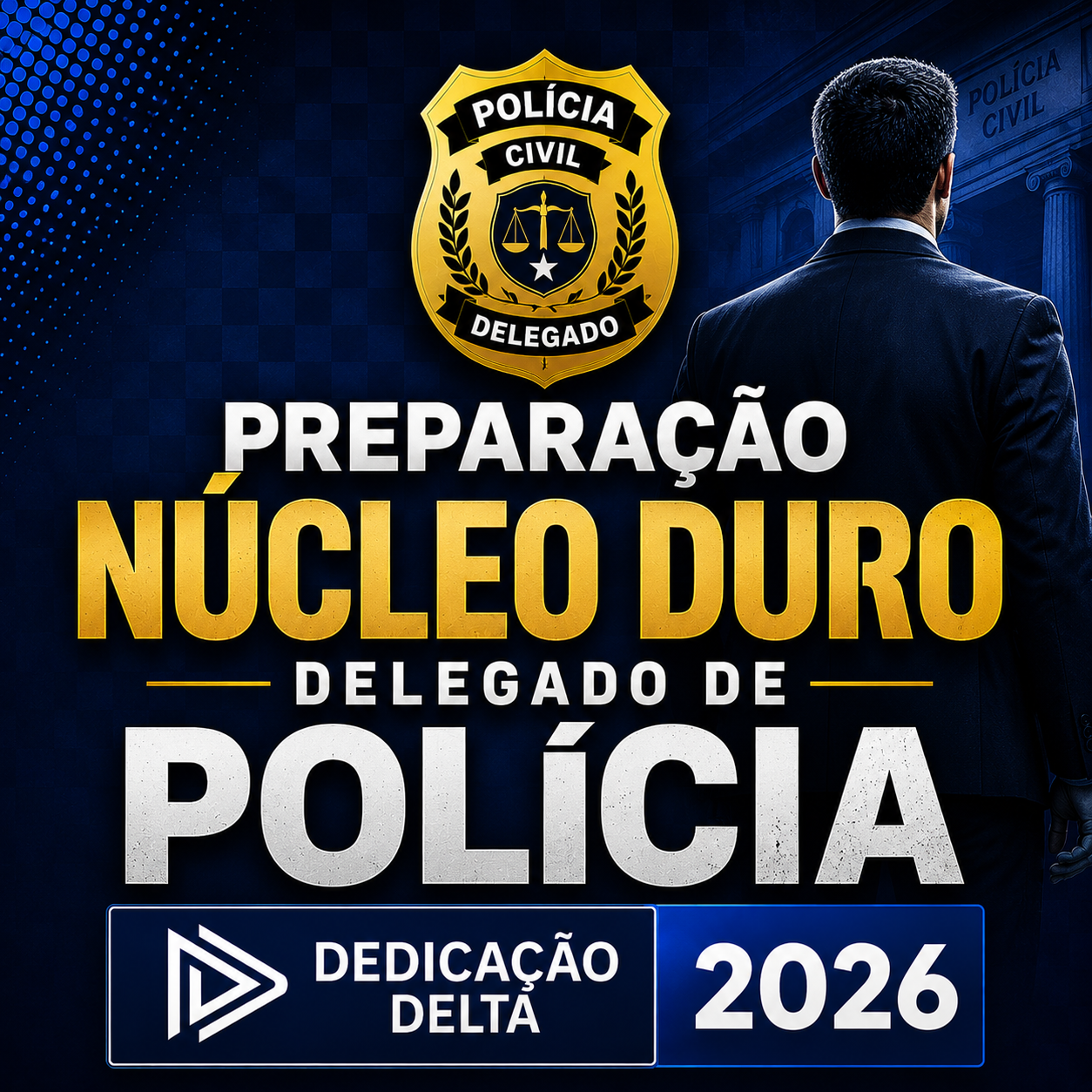 RATEIO-PREPARACAO-NUCLEO-DURO-DELEGADO-DE-POLICIA-–-DEDICACAO-DELTA-–-2026.png PREPARAÇÃO NÚCLEO DURO DELEGADO DE POLÍCIA – DEDICAÇÃO DELTA – 2026 - Imagem 1