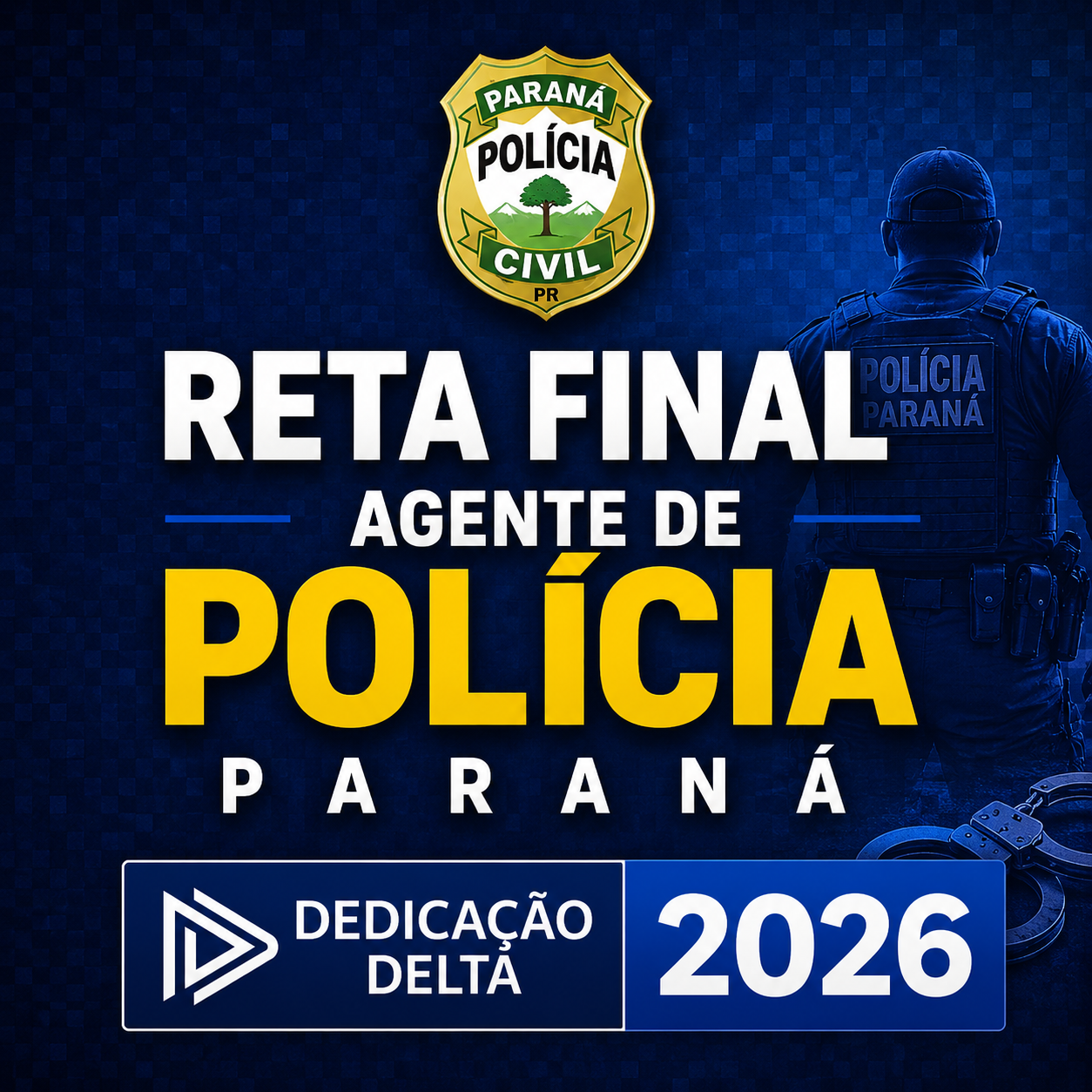 RATEIO-RETA-FINAL-–-AGENTE-DE-POLICIA-PARANA-–-DEDICACAO-DELTA-–-2026-📚.png RETA FINAL – AGENTE DE POLÍCIA PARANÁ – DEDICAÇÃO DELTA – 2026 📚 - Imagem 1