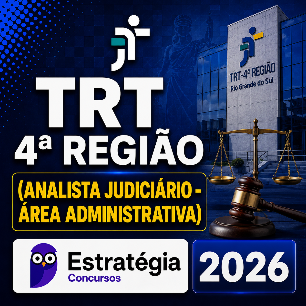 TRT-4a-Regiao-Analista-Judiciario-Area-Administrativa-Estrategia-2026.png TRT 4ª REGIÃO (ANALISTA JUDICIÁRIO – ÁREA ADMINISTRATIVA) – ESTRATÉGIA CONCURSOS – 2026 - Imagem 1