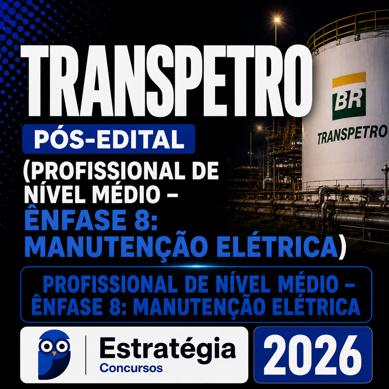 Imagem-do-Codex-20-de-ago.-de-2026-11_36_37.png TRANSPETRO PÓS-EDITAL (PROFISSIONAL DE NÍVEL MÉDIO – ÊNFASE 8: MANUTENÇÃO ELÉTRICA) – ESTRATÉGIA 2026 - Imagem 1
